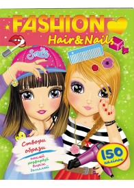 Модні дівчата. Зачіски і манікюр. Hair&Nails
